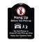 Signmission Designer Series-Hang-up Before You Pick-up Black & White Heavy-Gauge Alum, 24" x 18", BW-1824-9971 A-DES-BW-1824-9971 - alternate 1